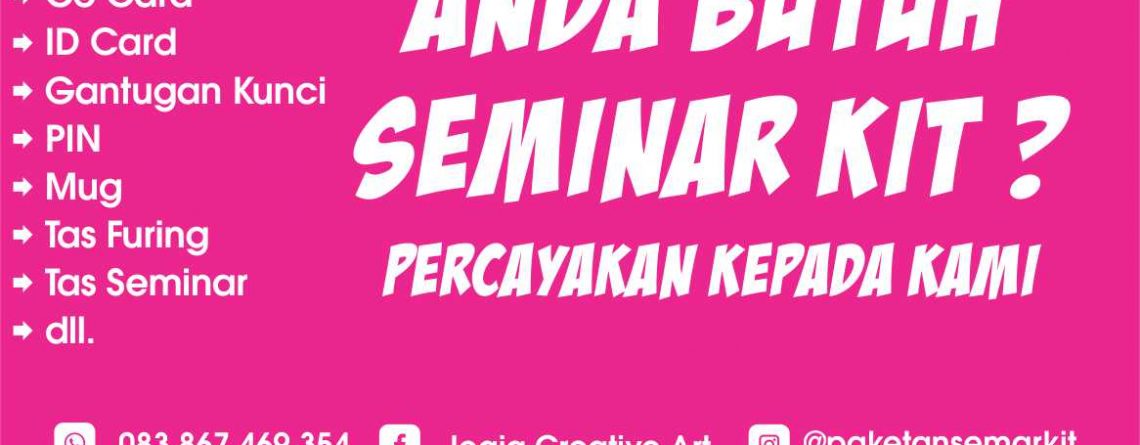 Tas Seminar Murah dan Paket Seminar Kit Batam Kepulauan Riau