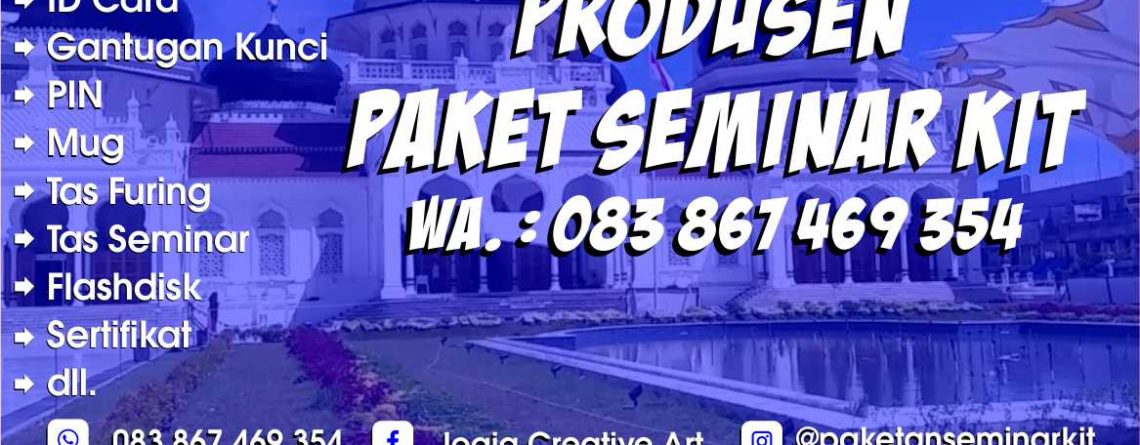 Pesan Paket Seminar Kit Murah dan Tas Seminar Banda Aceh