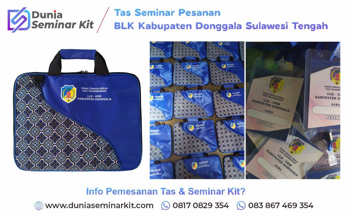 Konveksi Tas Seminar Kit Pesanan BLK Donggala Sulawesi Tengah Konveksi Tas Seminar Kit Pesanan BLK Donggala Sulawesi Tengah